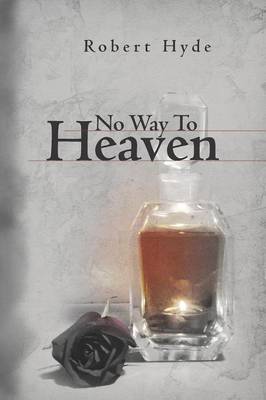 Book cover for No Way To Heaven