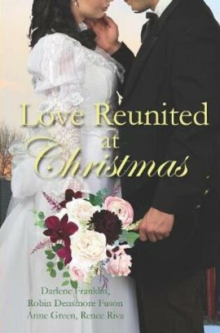 Cover of Love Reunited at Christmas