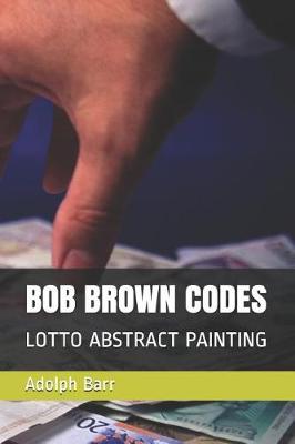 Book cover for Bob Brown Codes