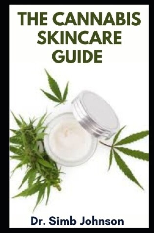 Cover of The Cannabis Skincare Guide