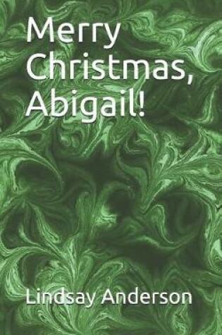 Cover of Merry Christmas, Abigail!