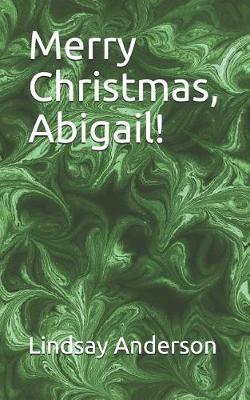 Book cover for Merry Christmas, Abigail!