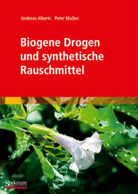 Book cover for Biogene Drogen Und Synthetische Rauschmittel