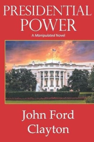 Cover of Presidential Power