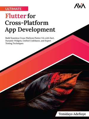 Book cover for Ultimate Flutter for Cross-Platform App Development