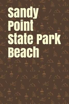 Book cover for Sandy Point State Park Beach