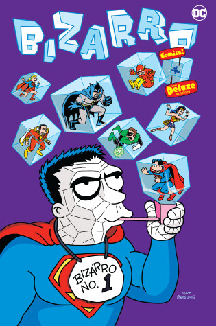 Cover of Bizarro Comics The Deluxe Edition