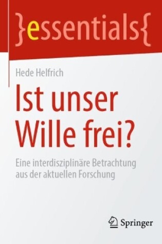 Cover of Ist unser Wille frei?