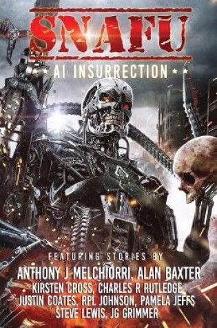 Cover of SNAFU AI Insurrection