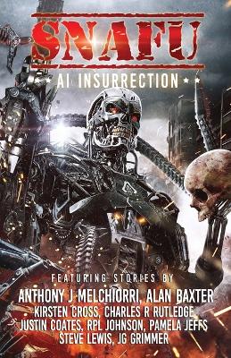 Book cover for SNAFU AI Insurrection