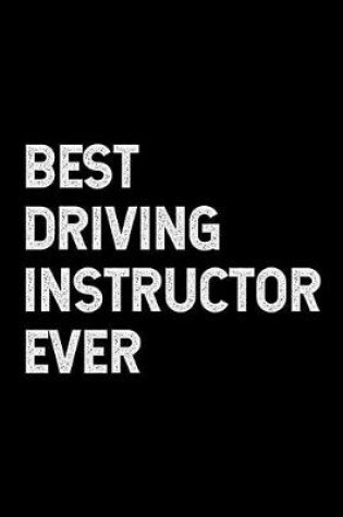 Cover of Best Driving Instructor Ever