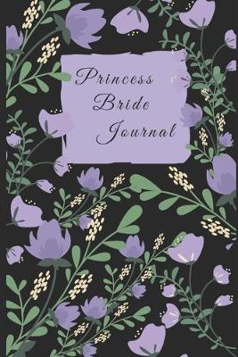 Book cover for Princess Bride Journal