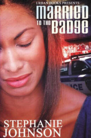 Cover of Married To The Badge