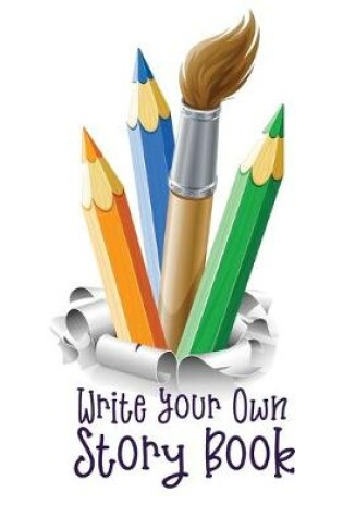 Cover of Write Your Own Story Book