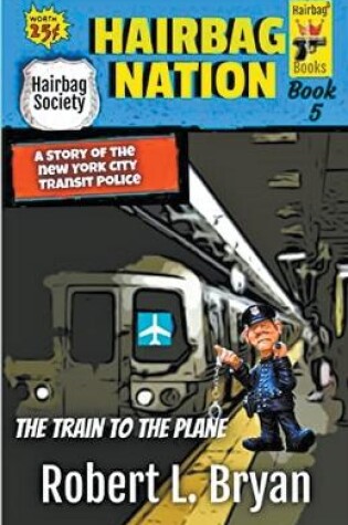 Cover of The Train to the Plane