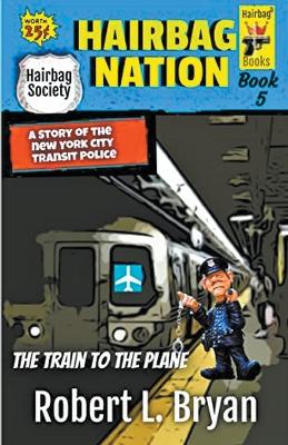 Book cover for The Train to the Plane