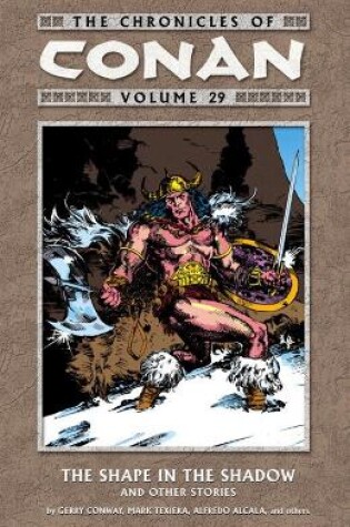 Cover of The Chronicles of Conan Volume 29: The Shape in the Shadow and Other Stories