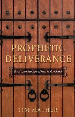 Book cover for Prophetic Deliverance