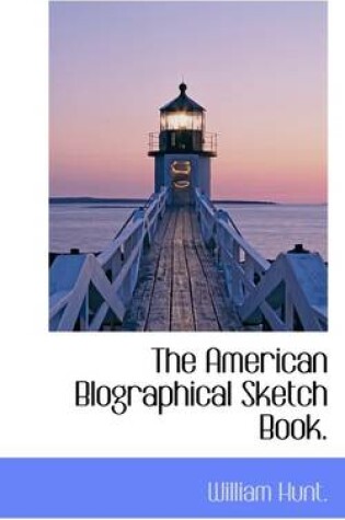 Cover of The American Blographical Sketch Book.