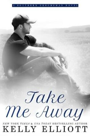 Cover of Take Me Away