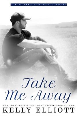 Book cover for Take Me Away