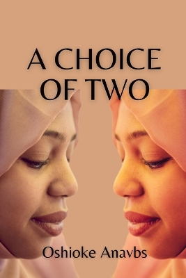 Book cover for A Choice of Two