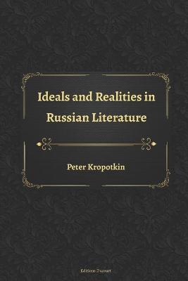 Book cover for Ideals and Realities in Russian Literature