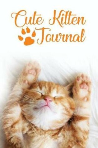 Cover of Cute Kitten Journal