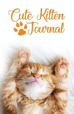 Book cover for Cute Kitten Journal
