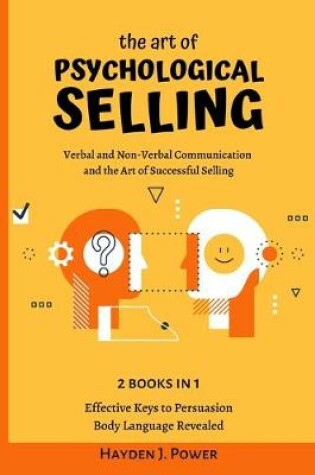 Cover of The Art of PSYCHOLOGICAL SELLING