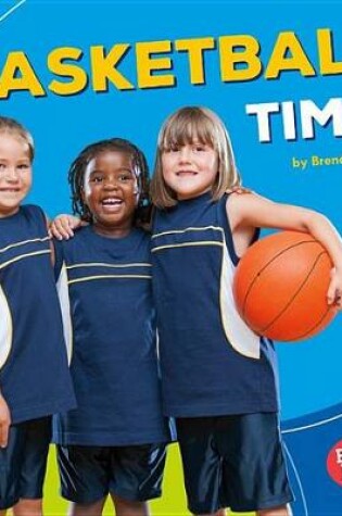 Cover of Basketball Time!