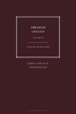 Book cover for Abraham Lincoln: A History from Within - Volume 3