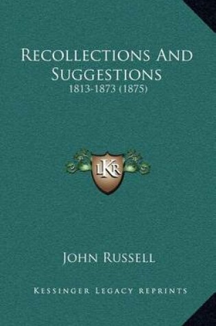 Cover of Recollections and Suggestions