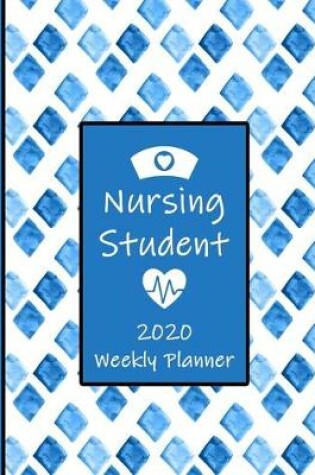 Cover of 2020 Nursing Student Weekly Planner