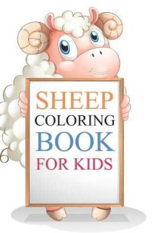 Cover of Sheep Coloring Book For Kids