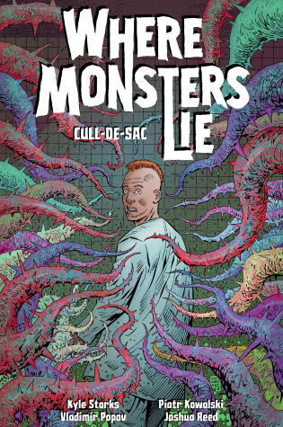 Cover of Where Monsters Lie Volume 2: CULL-DE-SAC