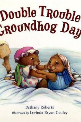 Cover of Double Trouble Groundhog Day