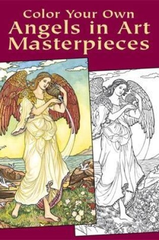 Cover of Color Your Own Angels in Art Master