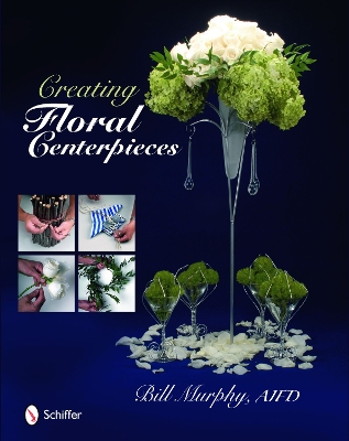 Book cover for Creating Floral Centerpieces