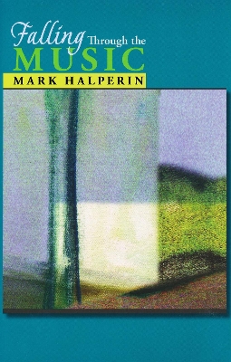 Book cover for Falling Through the Music