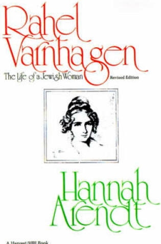 Cover of Rahel Varnhagen: the Life of a Jewish Woman