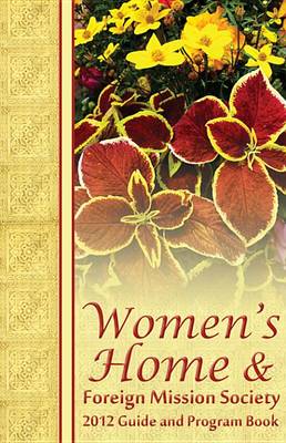 Book cover for 2012 Women's Home and Foreign Missions