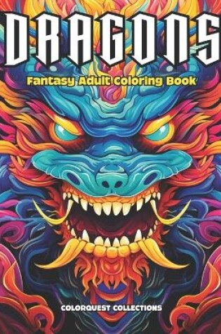 Cover of Dragons Fantasy Adult Coloring Book
