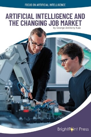 Cover of Artificial Intelligence and the Changing Job Market