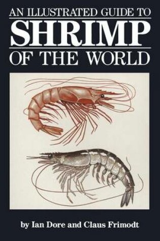 Cover of An Illustrated Guide to Shrimp of the World