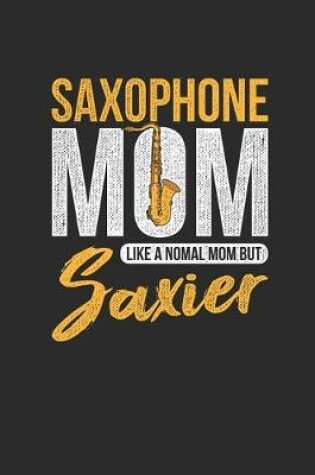 Cover of Saxophone Mom