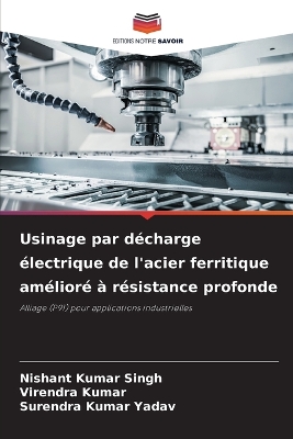 Book cover for Usinage par décharge électrique de l'acier ferritique amélioré à résistance profonde