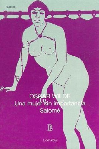 Cover of Una Mujer Sin Importancia: Salome