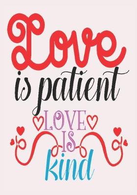 Book cover for Love is patient love is kind