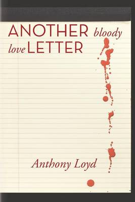 Book cover for Another Bloody Love Letter